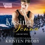 Kissing Jenna, Kristen Proby