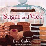 Sugar and Vice, Eve Calder