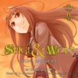 Spice and Wolf, Vol. 6 light novel, Isuna Hasekura