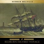 Redburn His First Voyage, Herman Melville