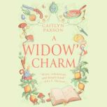 A Widows Charm, Caitlyn Paxson