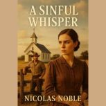 A Sinful Whisper, Meadow Lark