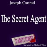 The Secret Agent, Joeseph Conrad