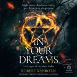 In Your Dreams, Robert Sanborn