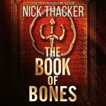 The Book of Bones, Nick Thacker