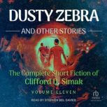 Dusty Zebra, Clifford D. Simak