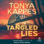 Tangled Lies, Tonya Kappes