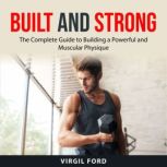Built and Strong, Virgil Ford