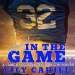 Head in the Game, Lily Cahill