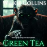 Green Tea, Sheridan Le Fanu