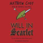 Will in Scarlet, Matthew Cody