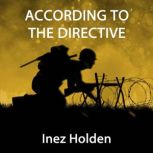 According to the Directive, Inez Holden
