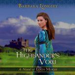 The Highlanders Vow, Barbara Longley