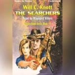 The Searchers, Will C. Knott