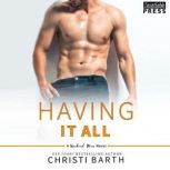 Having It All, Christi Barth