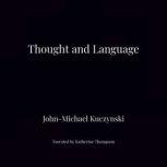 Thought and Language, J. M.  Kuczynski