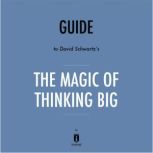 Guide to David Schwartz's The Magic of Thinking Big by Instaread, Instaread