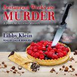 Restaurant Weeks Are Murder, Libby Klein