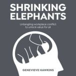 Shrinking Elephants, Genevieve Hawkins