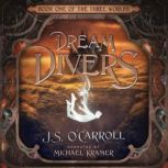 Dream Divers, Jeremy OCarroll