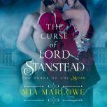 Curse of Lord Stanstead, The, Mia Marlowe