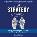 The Strategy Dialogues, John Hillen
