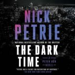 The Dark Time, Nick Petrie