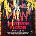 The Thirteenth Floor Anthology, Guy Adams