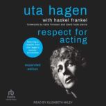 Respect for Acting, Uta Hagen