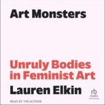 Art Monsters, Lauren Elkin