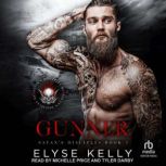 Gunner, Elyse Kelly