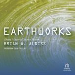 Earthworks, Brian W. Aldiss