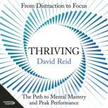 Thriving, David Reid