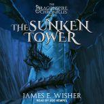 The Sunken Tower, James E. Wisher