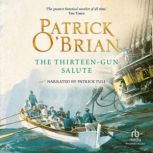 The Thirteen-Gun Salute, Patrick O'Brian
