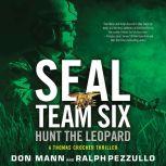 SEAL Team Six: Hunt the Leopard, Don Mann