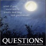 Questions, Mike Anderson
