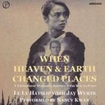When Heaven and Earth Changed Places, Le Hayslip