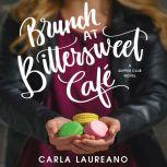 Brunch at Bittersweet Cafe, Carla Laureano