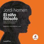 El nino filosofo The Child Philosoph..., Jordi Nomen