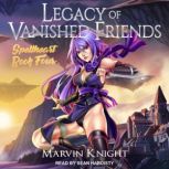 Legacy of Vanished Friends, Marvin Whiteknight