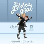 The Golden Goal, Annah Conwell