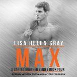 Max, Lisa Helen Gray