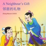 A Neighbours Gift , Miaoran Zhang