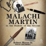 Malachi Martin, Robert Marro Jr.