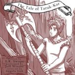 The Tale of TarakKar, S.R. Swope