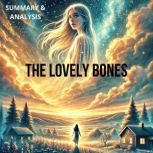 The Lovely Bones Book Summary  Anal..., Briefly Summaries