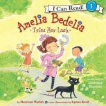 Amelia Bedelia Tries Her Luck, Herman Parish