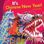 It's Chinese New Year!, Richard Sebra