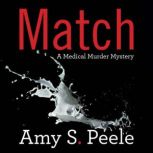 Match, Amy S. Peele
